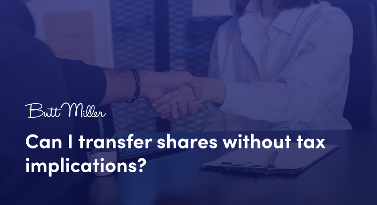 Can I transfer shares without tax implications