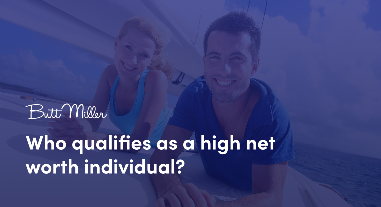 Who qualifies as a high net worth individual